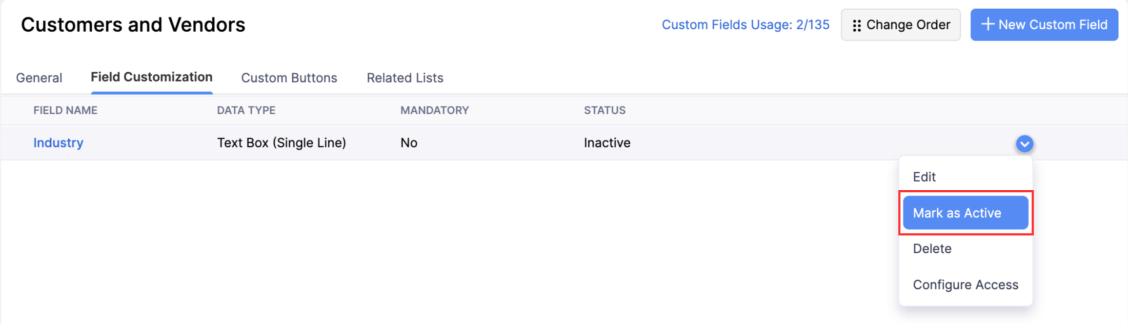 The Custom Fields List page of a module. Hover over the required field, click the dropdown, and select Mark as Active to enable it.