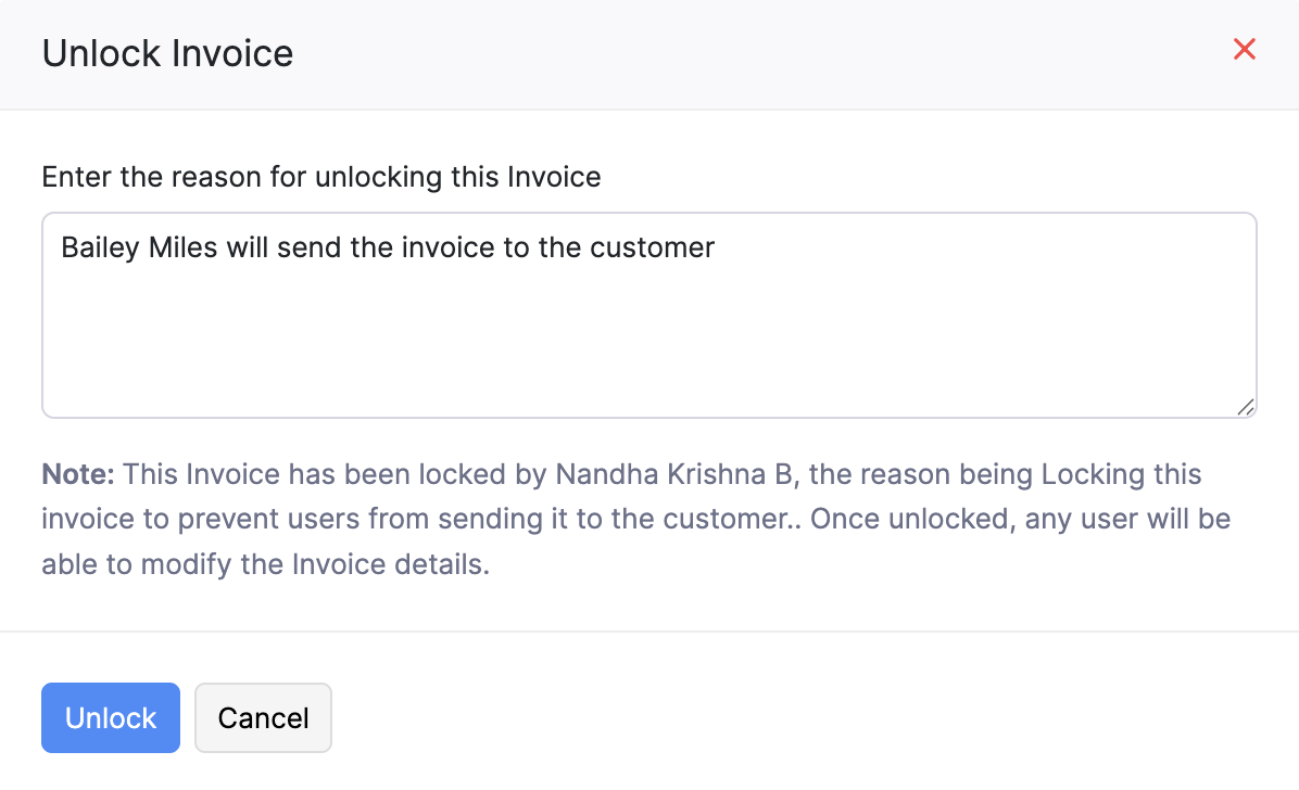 The Unlock Record pop-up. If you're a user with the permission to unlock locked records, enter the reason for unlocking the record in this pop-up.