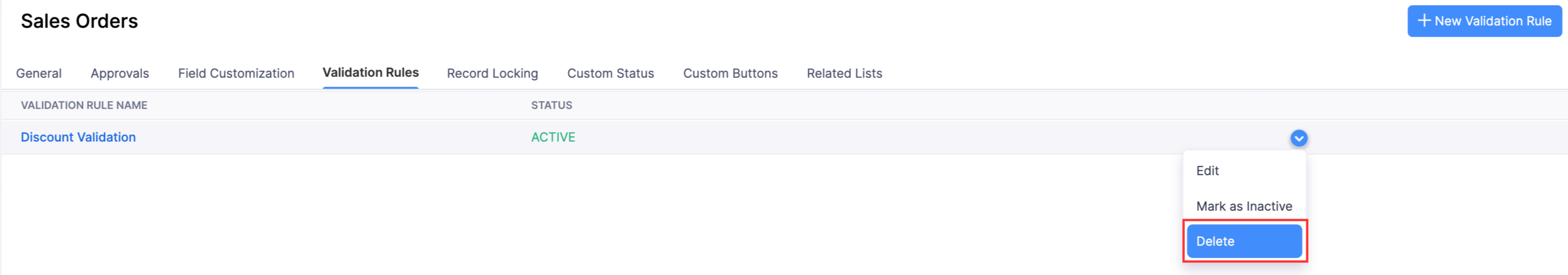 The Validation Rules tab of a module. Hover over the required rule, click the dropdown icon and select Delete to delete a validation rule.
