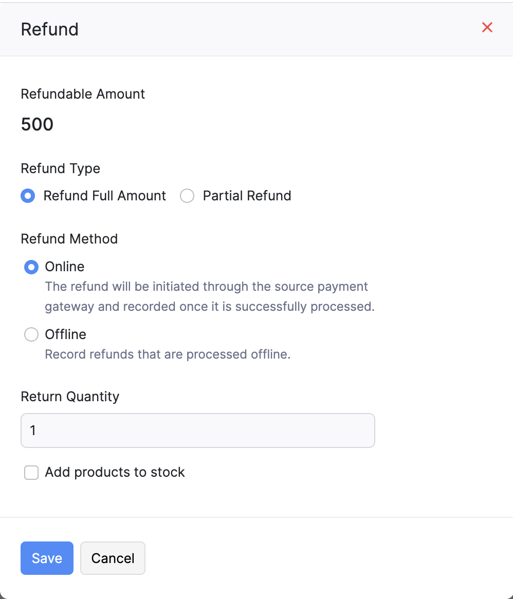 Refund dialog with refund type, method, and quantity fields