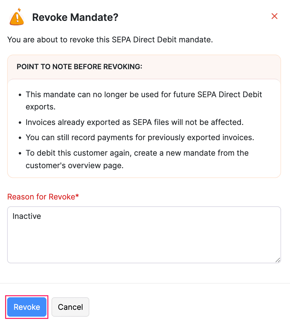Revoke Mandate Reason