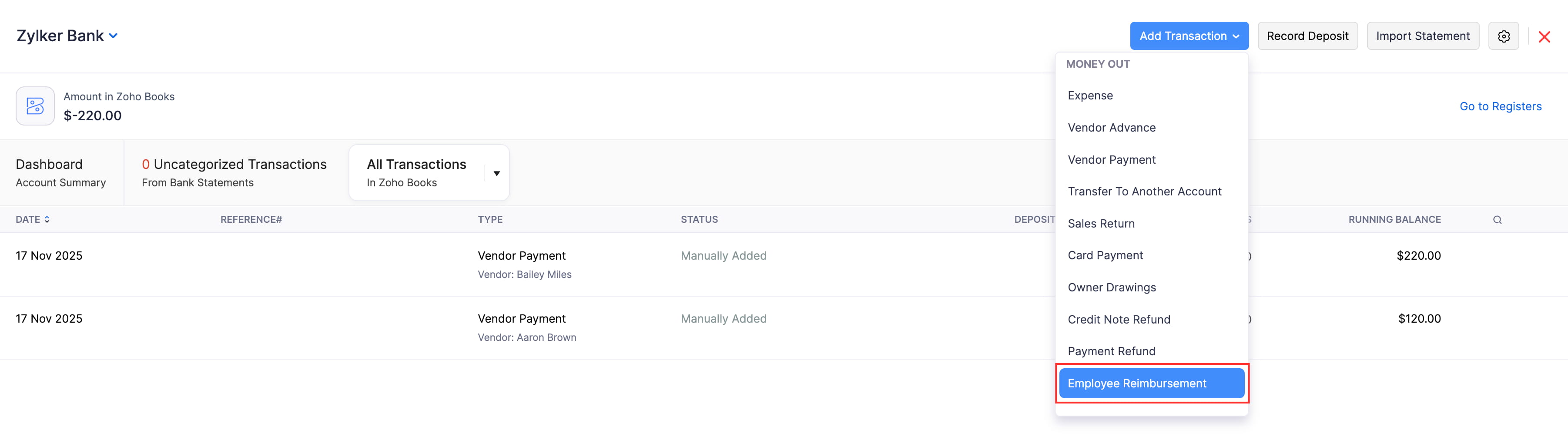 A bank account's dashboard in Zoho Books. Click Add Transaction in the top right corner and select Employee Reimbursement to record reimbursement for your employee.